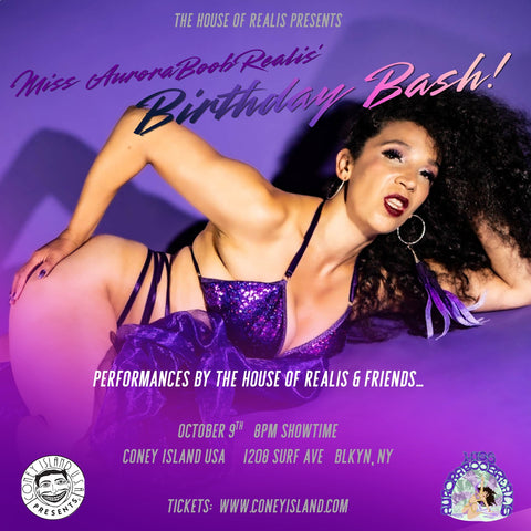 The House of Realis Presents: Miss AuroraBoobRealis' Birthday Bash  - Friday, October 9, 2026 - 8pm