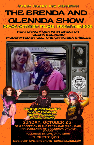 The Brenda and Glennda Show: Drag Activist Films from the '90s + Live Drag Show  - Sunday, October 25, 2026 - 4pm