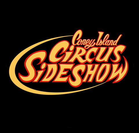 Coney Island Circus Sideshow Adult Ticket $15 - Sunday, March 24, 2024 - 3:15pm