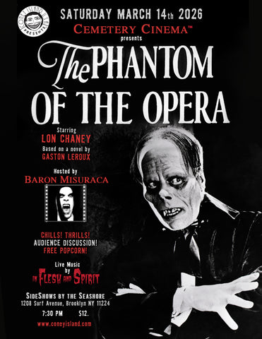 Cemetery Cinema: The Phantom of the Opera (1925) - Saturday, March 14, 2026 - 7:30pm