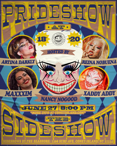 Prideshow at the Sideshow - Friday, June 27, 2025 - 8pm