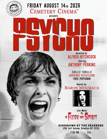 Cemetery Cinema: Psycho (1960) - Friday, August 14, 2026 - 7:30pm