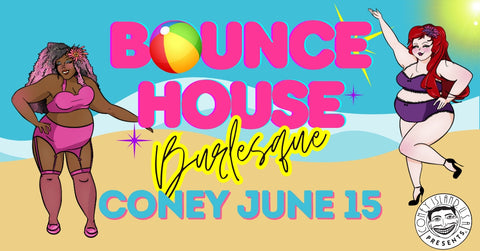 Lillian Bustle and Abby Fantastic Present: Bounce House - Saturday, June 15, 2024 - 9pm