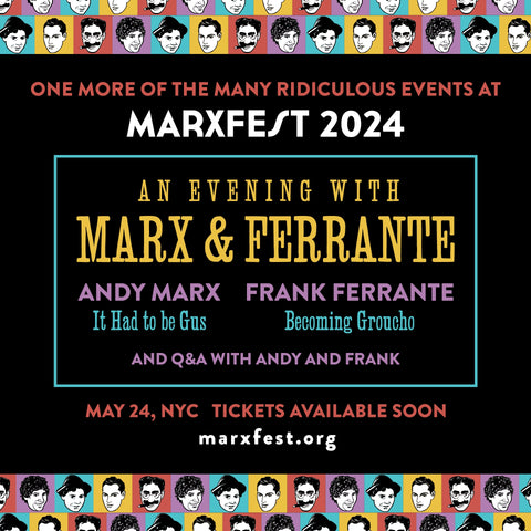 Marxfest: An Evening With Marx & Ferrante - Friday, May 24, 2024 - 6pm